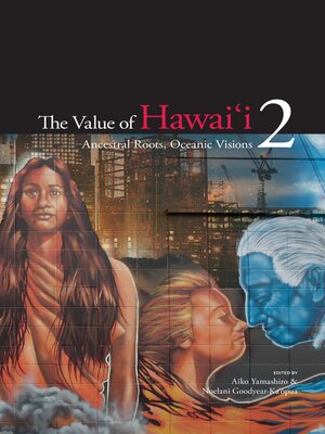 cover image of The Value of Hawaii, Volume 2